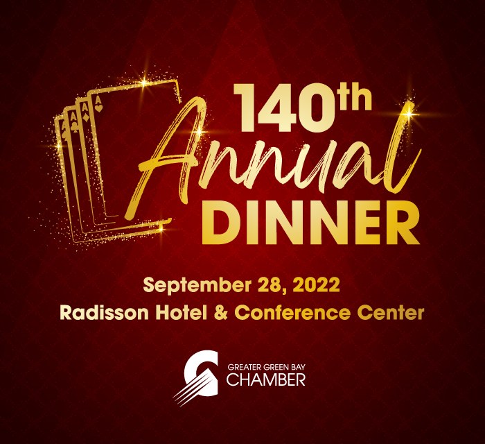 140th Greater Green Bay Chamber Annual Dinner at the Radisson Hotel & Conference Center on September 28, 2022