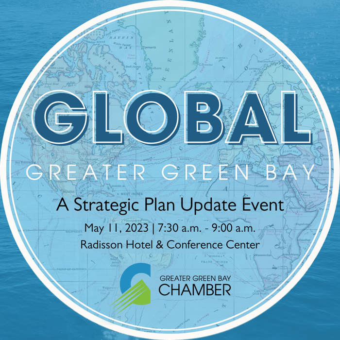 Greater Green Bay Chamber Global Greater Green Bay Strategic Plan Update
