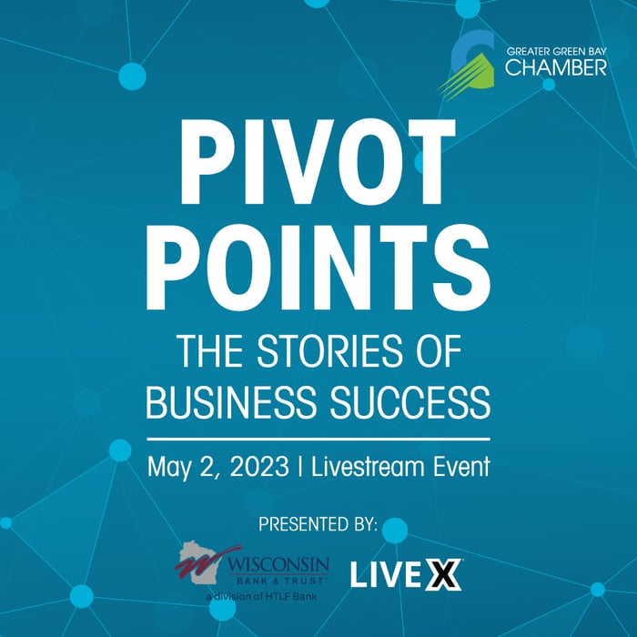 Greater Green Bay Chamber Pivot Points: The Stories of Business Success